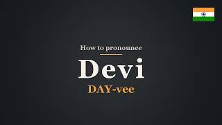 Download lagu How to Pronounce Devi | Indian Name Pronunciation mp3