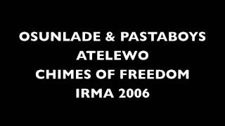 ATELEWO-CHIMES OF FREEDOM