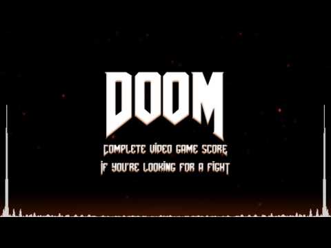 Doom (Complete Video Game Score) [1 - 05] If You're Looking for a Fight
