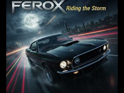Ferox - Riding The Storm (80s Melodic Hard Rock)