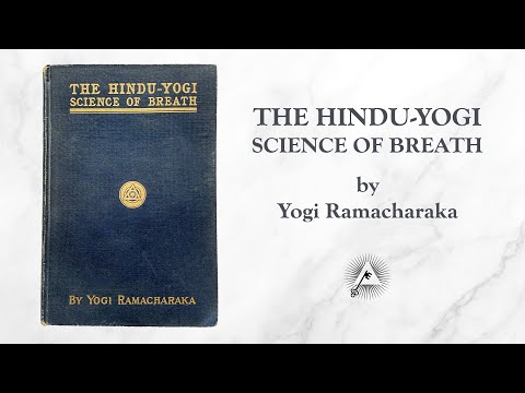 The Hindu-Yogi Science of Breath (1903) by Yogi Ramacharaka