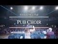 Pub Choir Sings The Winner Takes It All ABBA