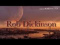 Rob Dickinson - The End of The World (Lyric Video)