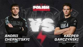Andrii Chernitskyi vs Kacper Garczyński Walka finałowa kategorii -70kg mężczyzn