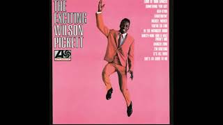 Wilson Pickett - I'm Drifting