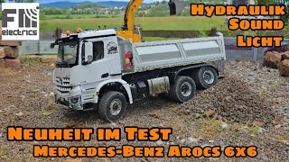 Test Mercedes-Benz Arocs 6x6 Hydraulik Kipper - FM-ELECTRICS mit Licht & Sound - superScale 2025