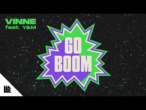 VINNE feat. Y&M - Go Boom (Bass House / Tech House)