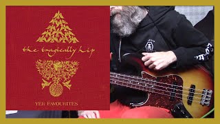 The Tragically Hip - Fireworks (bass cover)