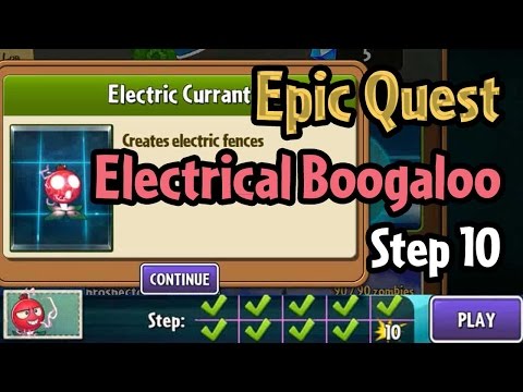 Plants vs Zombies 2 - Epic Quest: Electrical Boogaloo - Step 10: Unlock Electric Currant
