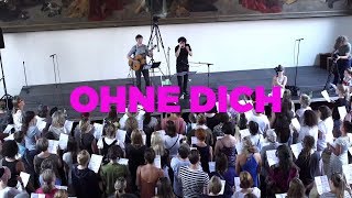 GO SING CHOIR - OHNE DICH (Münchener Freiheit)