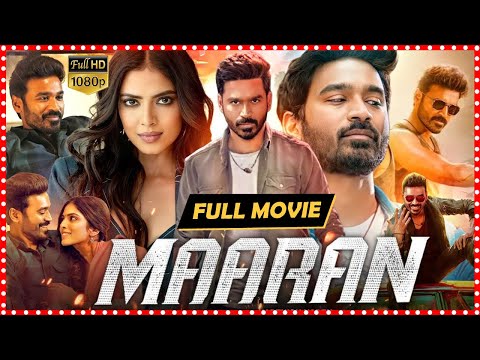 Maaran Telugu Political Action Thriller HD Movie | Dhanush | Malavika Mohanan | Smruthi Venkat | TFC