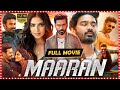 Maaran Telugu Political Action Thriller HD Movie | Dhanush | Malavika Mohanan | Smruthi Venkat | TFC