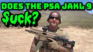 Does the PSA JAKL 9 Suck An Honest Review