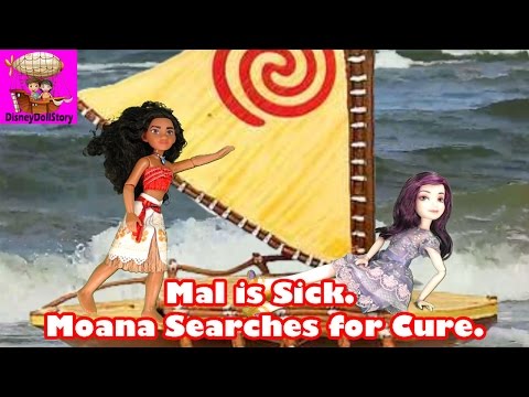 Mal is Sick. Moana Searches for Cure - Part 2- Moana and Descendants Series Disney