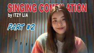 Download lagu Singing Compilation by ITZY Lia - Part 2 mp3