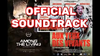 Among the living - Aux yeux des vivants soundtrack music  -  End Credits by Raphaël Gesqua (2014)