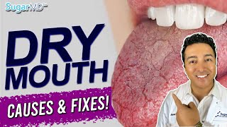 Dry Mouth: Causes, Solutions &amp; Prevention!