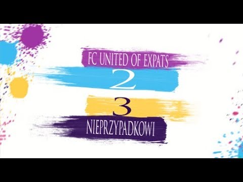 FC EXPATS OF UNITED 2 : 3 NIEPRZYPADKOWI - III KOLEJKA I LIGA SEZON WIOSNA 2019