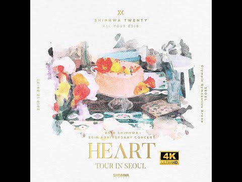[4K] 신화 - 2018 SHINHWA 20th ANNIVERSARY CONCERT 'HEART' Part 2