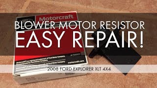 Blower Motor Resistor Replacement (easy) – 2008 Ford Explorer – Fan only works on high