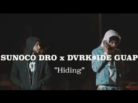 Sunoco Dro x DVRK$IDE GUAP "Hiding" (Official Video) [Hoodrixh Plug Exclusive]