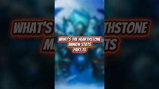 What's the Hearthstone minion stats? Part 13 #hearthstone #shorts #youtubeshorts