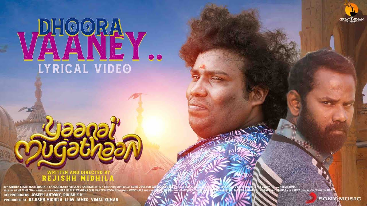 Dhoora Vaaney Song Lyrics | Yaanai Mugathaan 2023 | Sathya Prakash