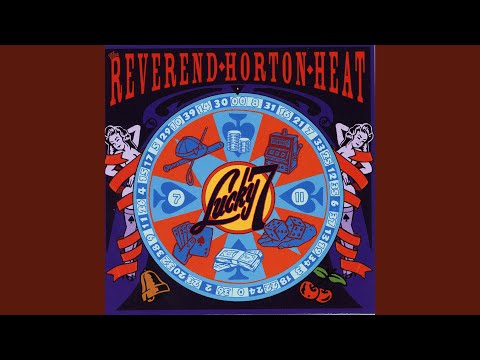 Loco Gringos Like a Party - Reverend Horton Heat