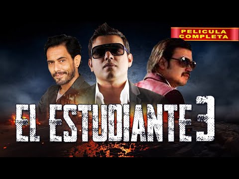 El Estudiante 3 | La Película | Acción 2024 | Corridos y Narcos