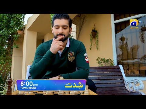 Shiddat Episode 06 Promo | Tomorrow at 8:00 PM only on Har Pal Geo