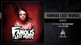Famous Last Words - Interlude