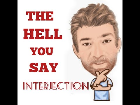 English Tutor Nick P Interjection (83) The Hell You Say