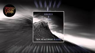graves &amp; ASKA - There Are No Penguins In Alaska