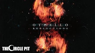 Othello - Lost Love (Official) | The Circle Pit