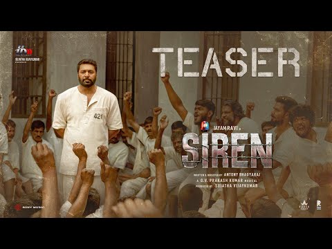 Siren - Official Teaser | Jayam Ravi, Keerthy Suresh | G.V. Prakash Kumar