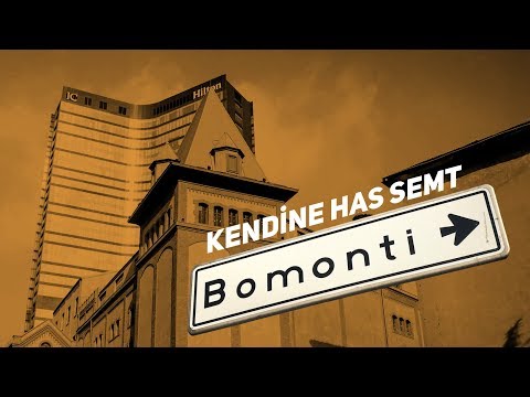 kendine has semt: bomonti