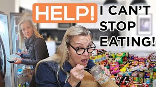 HELP! I can't Stop Eating!