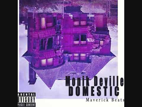 Monik Deville-  Domestic