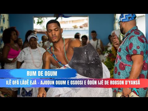 Rum de Ogum  -  Ajodun Ogum E Osoosi e Odun Ijè Robson D'Yansã  - Ilê Ofá Ládê Ejá