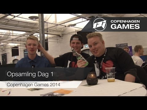 Opsamling på dag ét ved Copenhagen Games 2014