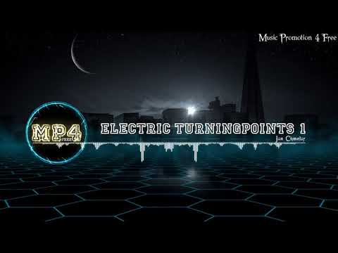 Electric Turningpoints 1 by way of Jan Chmelar - [Electro Music]