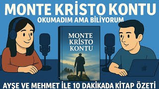 Monte Kristo Kontu - Alexandre Dumas - 10 Dakikada Kitap Özeti