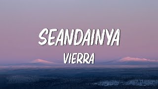 Download lagu Seandainya  -  Vierra || Lirik mp3
