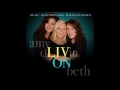 Olivia Newton John Don't Know What to Say with Beth Nielsen Chapman & Amy Sky