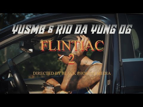 YUSMB, Rio Da Yung OG - Flintiac 2 (Official Music Video)