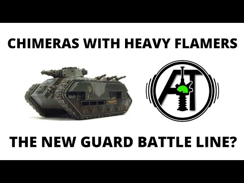 Chimera with Heavy Flamers - New Strong Battle Line Unit for Imperial Guard / Astra Militarum?