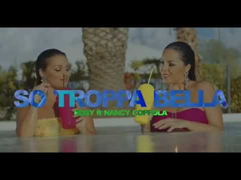 Nancy Coppola Ft. Rosy - So Troppo Bella - Anteprima 2021