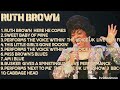 Can't Get Excited-Ruth Brown-Biggest hits compilation of 2024-Glorified