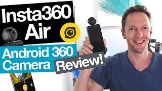 Insta360 Air REVIEW: Best 360 Camera for Android S