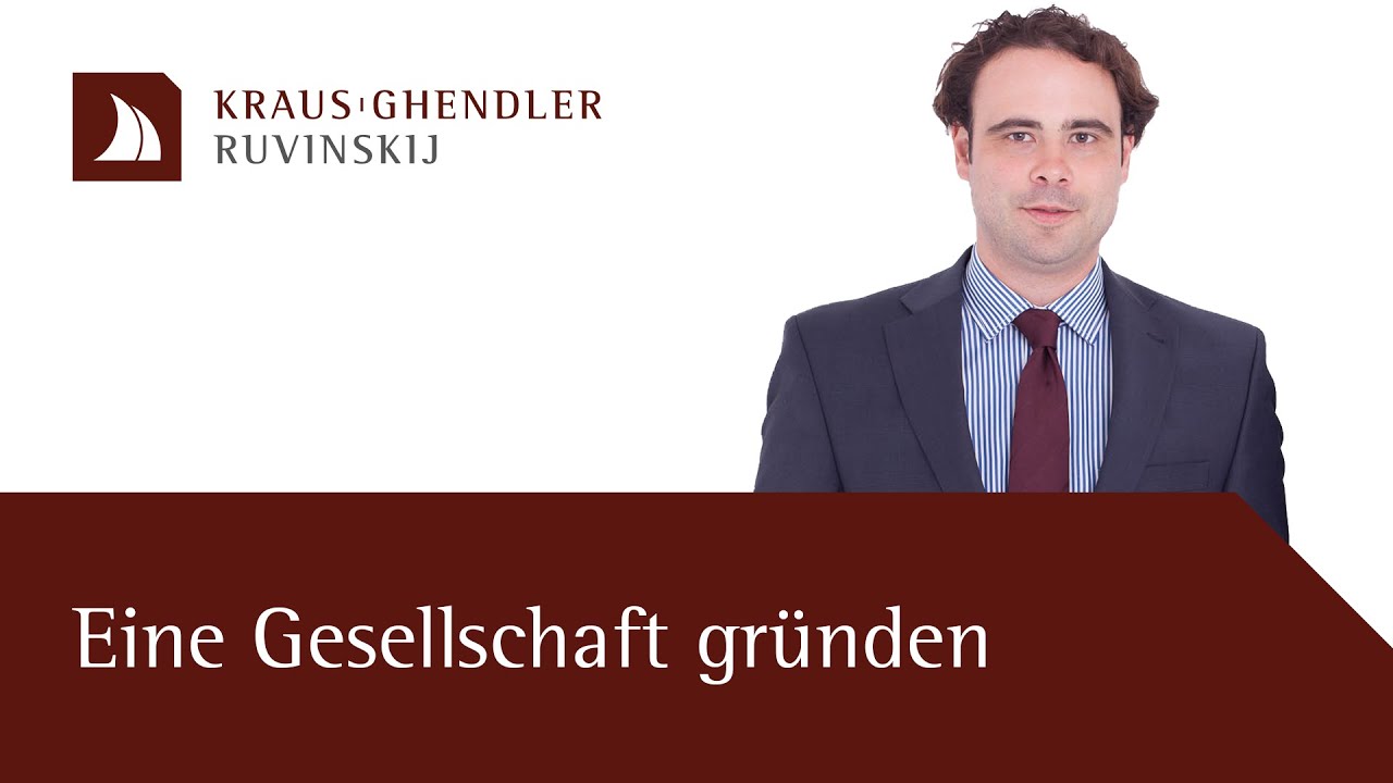 Eine Gesellschaft gründen